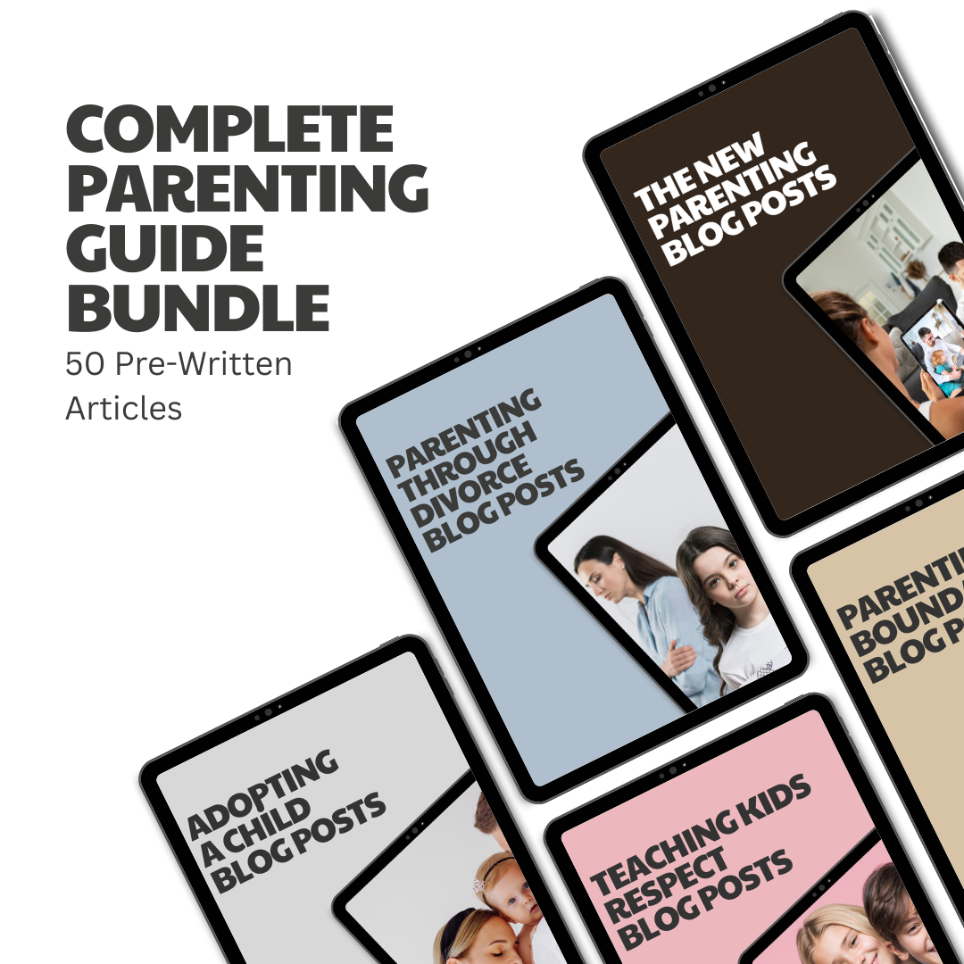 Complete Parenting Guide Bundle – 50 Pre-Written Articles