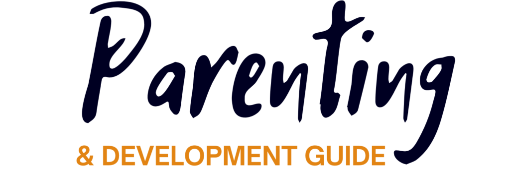Parenting & Development Guide